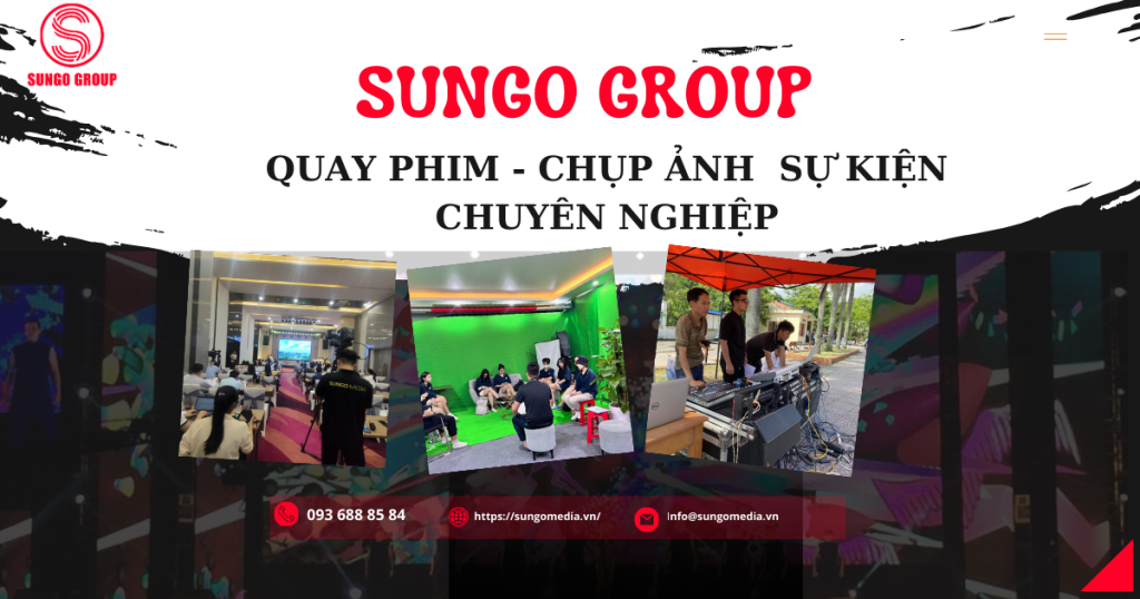 SunGo Group - Báo giá chụp ảnh sự kiện chuyên nghiệp 2024